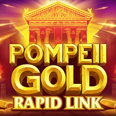 POMPEII GOLD: RAPID LINK - Nomad Casino